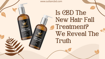 Is CBD The New Hair Fall Treatment? We Reveal The Truth